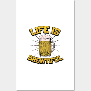 Life Is Brewtiful Bartender Gifts and Shirts Posters and Art